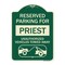 Signmission Reserved Parking for Priest Unauthorized Vehicles Towed Away Alum Sign, 24" x 18", G-1824-23078 A-DES-G-1824-23078 - alternate 1
